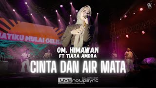 Download lagu CINTA DAN AIR MATA ( JADUL ) - TIARA AMORA X OM HIMAWAN | HARLAH KE 6 ST | WALAU KU MENANGIS DARAH mp3