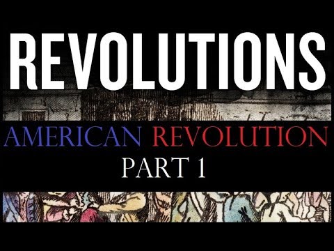 Revolutions Podcast 02.1 - Lead up to the American Revolution