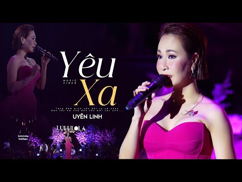 YÊU XA - UYÊN LINH live cover at #Lululola