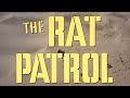 Classic TV Theme: The Rat Patrol (Dominic Frontiere)