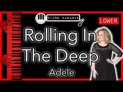 Rolling In The Deep (LOWER -3) - Adele - PK Instrumental
