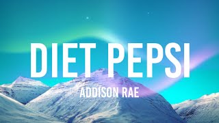 Download lagu Addison Rae - Diet Pepsi (Lyrics) mp3