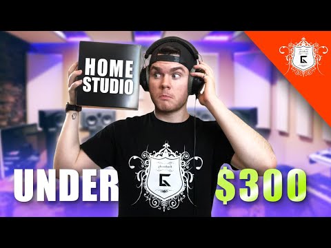 Build Your Own Home Studio UNDER $300! | Music Production on a Budget