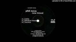 Phil Nova - Subtile