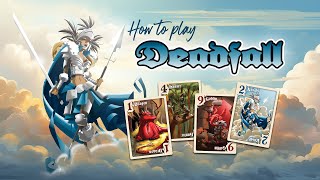 How to play Deadfall, by James Ernest