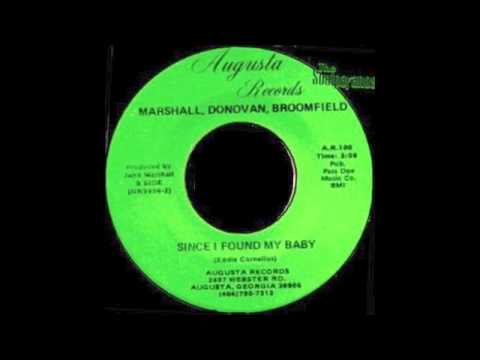 RARE MODERN SOUL 45t - MARSHALL, DONOVAN & BROOMFIELD - Since I Found My Baby - 1979