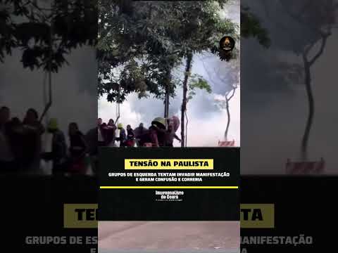 Tensão na Paulista: Grupos de esquerda tentam invadir manifestação e geram confusão e correria