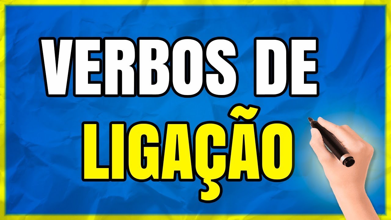 O que são VERBOS DE LIGAÇÃO? (Aprenda os Tipos de VERBOS)
