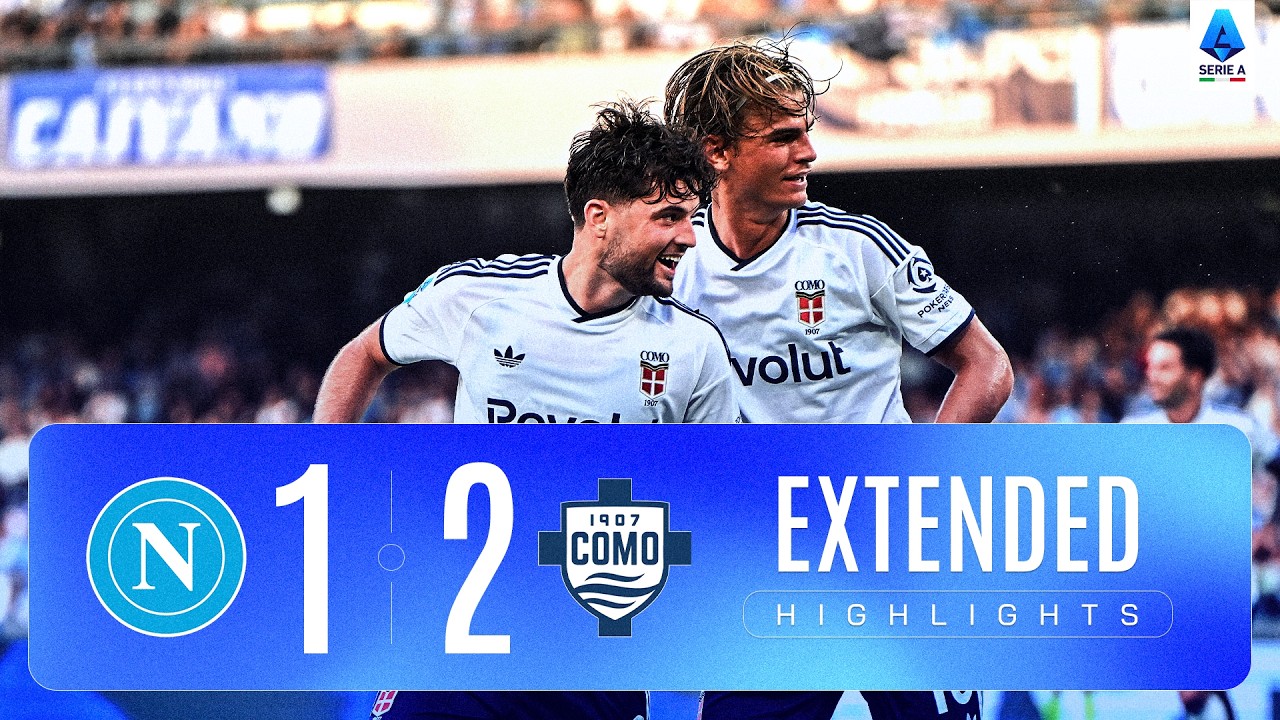 MAXI SINTESI NAPOLI-COMO 1-2 | EXTENDED HIGHLIGHTS | SERIE A ENILIVE 2026/27