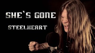 SHE&#39;S GONE - STEELHEART (Cover by Tommy Johansson)