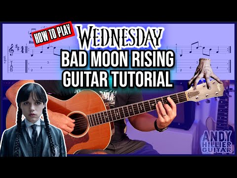 Bad Moon Rising – Wednesday Season 2 | Guitar Tutorial