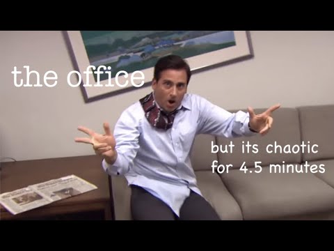 the office being chaotic for four minutes
