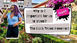 The history of Black travel and the Black travel movement abroad | why Black travel is important