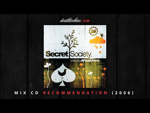 DT:Recommends | A.Paul & Ferro - Secret Society (2006) Mix CD