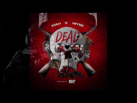Kiah x Niyee - Dead Now (Official Audio) April 2020