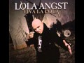 Lola Angst - Strange beautiful tear 
