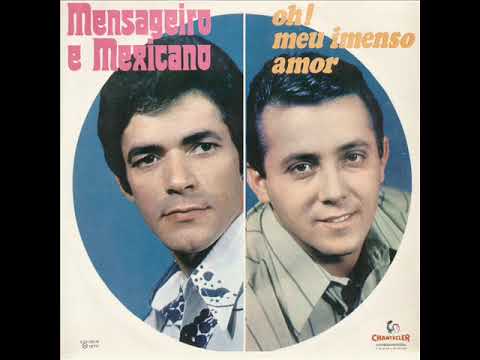 Escondida - Mensageiro e Mexicano