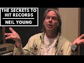 Neil Young Reveals the Secrets to Hit Records