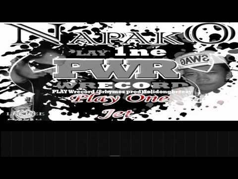 NAPAKO - Play One & Jet - (Jet WRecords)