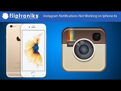 Instagram Notifications Not Working on Iphone 6s Fix - Fliptroniks.com