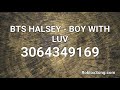 BTS HALSEY - BOY WITH LUV Roblox ID - Roblox Music Code