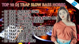 Download lagu DJ ALREADY GONE‼️ DJ TRAP SLOW BASS TERBARU FULL ALBUM TUGU MUSIC mp3