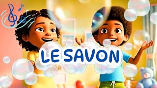 Le savon lave mon visage - Chant pour enfants - Hélène et Samuel Grandjean