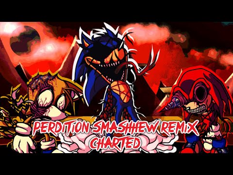 [Epilepsy Warning] Perdition Smashhew Remix Charted