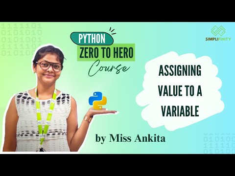 Assign Value To A Variable In Python Python Zero To Hero Series