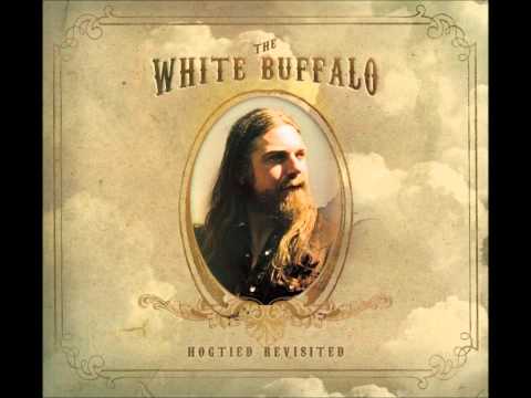 The White Buffalo - The Madman