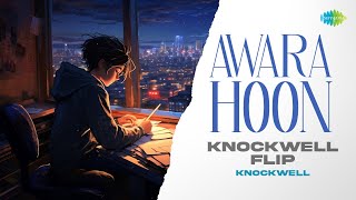 Download lagu Awara Hoon - Knockwell Flip | Anurag-Abhishek | Awara | Classic Bollywood Song mp3 Download lagu Awara Hoon - Knockwell Flip | Anurag-Abhishek | Awara | Classic Bollywood Song mp3