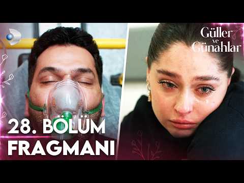 Güller ve Günahlar 28. Bölüm Fragmanı