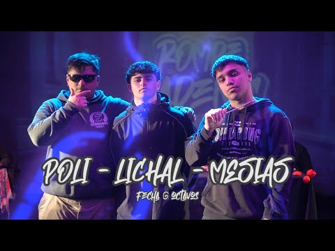 POLI vs LICHAL vs MESIAS - OCTAVOS - ROMPE CADENAS FREE - FECHA 6 2023