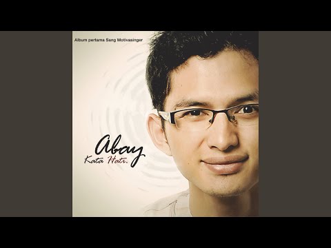download lagu mp3 mp4 Abay Kata Hati, download mp3 Abay Kata Hati free downloadn, video klip Abay Kata Hati