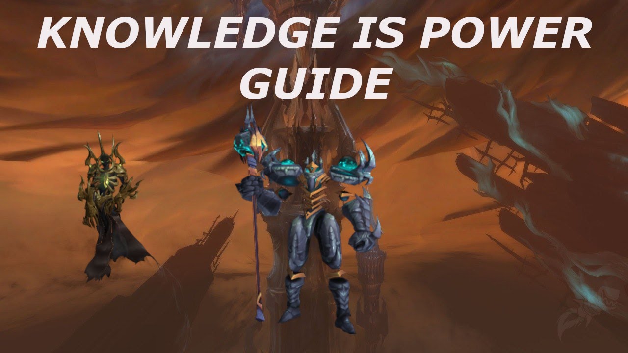 Knowledge is power WOW [GUIDE]
