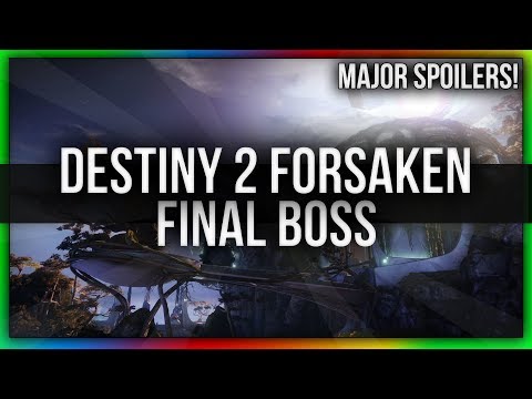 SPOILERS! Destiny 2: FORSAKEN CAMPAIGN FINAL BOSS AND END CUTSCENE