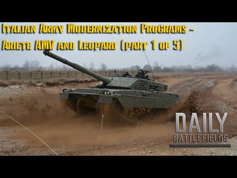 Italian Army Modernization Programs  - Ariete AMV and Leopard (part 1 of 5)