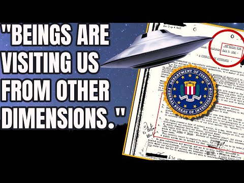 FBI Declassified Document says that ALIENS are visiting from other dimensions.