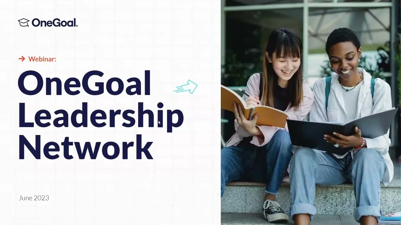 OneGoal Leadership Network Webinar
