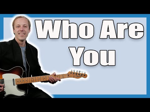 The Who Who Are You Guitar Lesson + Tutorial