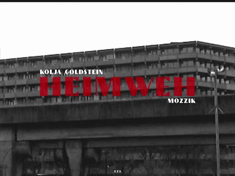 Kolja Goldstein - Heimweh ft. Mozzik (Official Video)