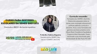 Curso para gestores escolares da SEMED São Luís