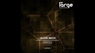 Jacob Bech | States | Large Music