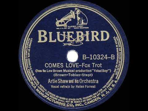 1939 HITS ARCHIVE: Comes Love - Artie Shaw (Helen Forrest, vocal)