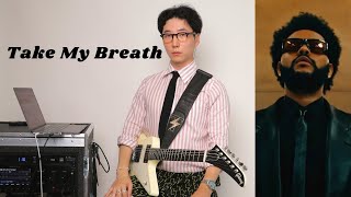 Take My Breath (Extended Version)