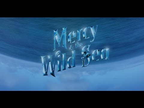 Mercy & The Wild Sea - The Studio Edition