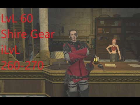 final fantasy 14 LvL 60/ iLvL 260-270 shire gear where to buy and upgrade!