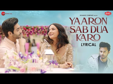 Yaaron Sab Dua Karo (Lyrical) — watch video