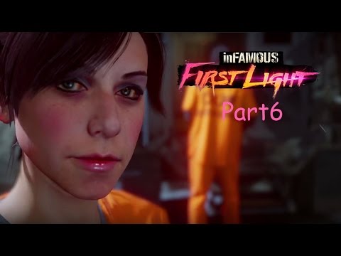 InFAMOUS First Light PS4 Full Walkthrough Part 6 Final No Commentary
