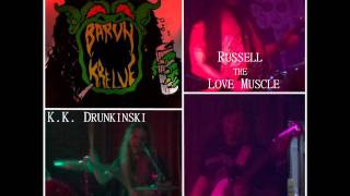 Baron Krelve - The Hell of It (Live) [Paul Williams cover]